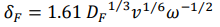 δF=1.61(Df)1/3v1/6w-1/2